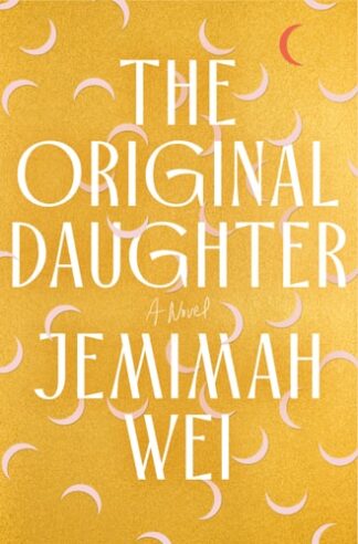 Cover image of The Original Daughter: A Novel