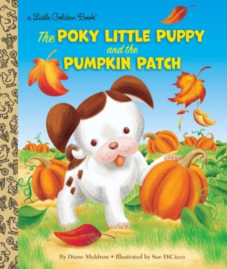 Cover image of The Poky Little Puppy and the Pumpkin Patch (Little Golden Book)