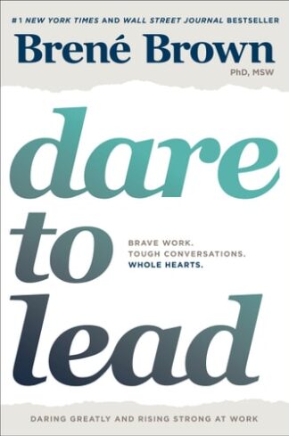 Cover image of Dare to Lead: Brave Work. Tough Conversations. Whole Hearts.
