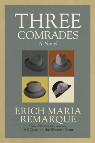 Cover image of Three Comrades: A Novel