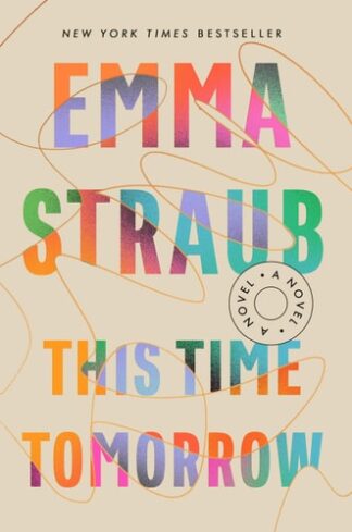 Cover image of This Time Tomorrow: A Novel