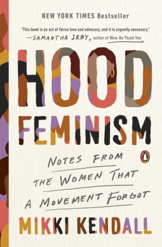 Cover image of Hood Feminism: Notes from the Women That a Movement Forgot