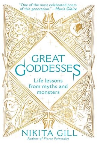 Cover image of Great Goddesses: Life Lessons from Myths and Monsters