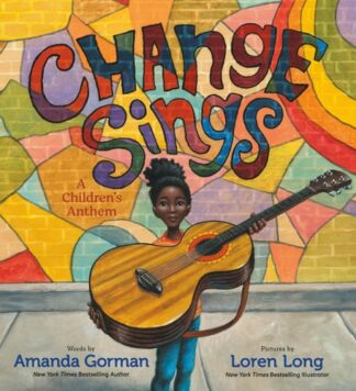 Cover image of Change Sings: A Children's Anthem