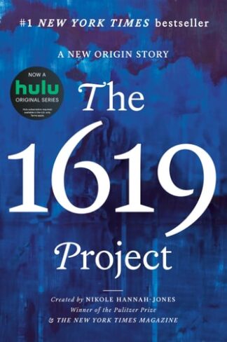 Cover image of The 1619 Project: A New Origin Story