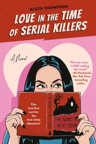 Cover image of Love in the Time of Serial Killers