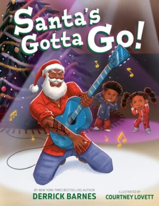 Cover image of Santa's Gotta Go!