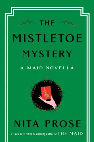 Cover image of The Mistletoe Mystery: A Maid Novella (Molly the Maid)