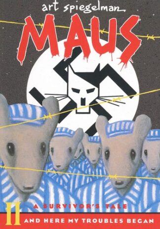 Cover image of Maus II: A Survivor's Tale: And Here My Troubles Began