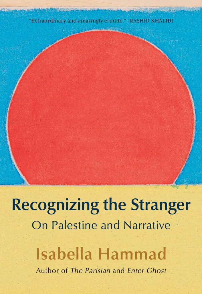 Recognizing the Stranger: On Palestine and Narrative