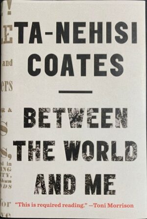 Between the World and Me