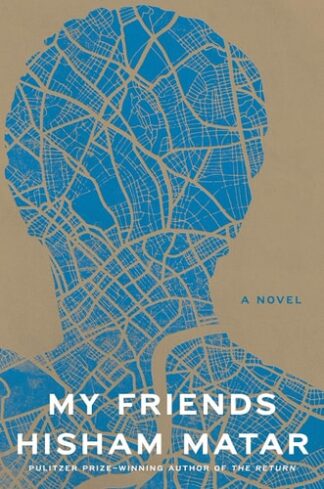 Cover image of My Friends: A Novel