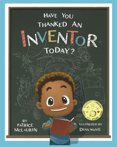 Cover image of Have You Thanked an Inventor Today?