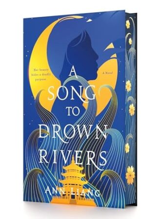 Cover image of A Song to Drown Rivers: A Novel