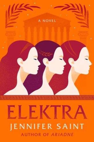 Cover image of Elektra: A Novel