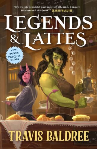 Cover image of Legends & Lattes: A Novel of High Fantasy and Low Stakes