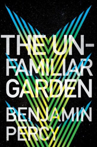 Cover image of The Unfamiliar Garden (The Comet Cycle