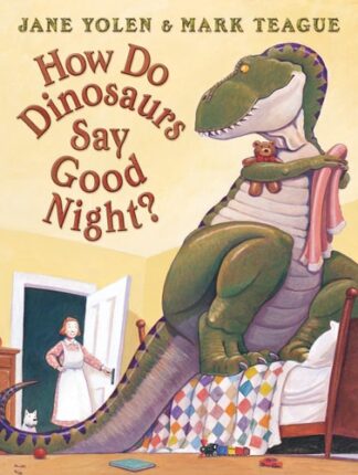 Cover image of How Do Dinosaurs Say Good Night?