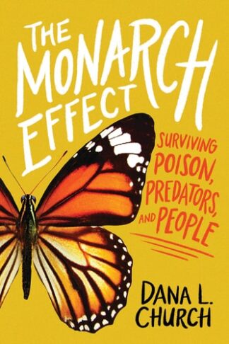 Cover image of The Monarch Effect: Surviving Poison