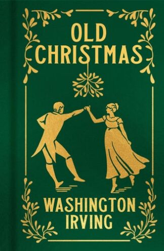 Cover image of Old Christmas (Arcturus Ornate Classics)