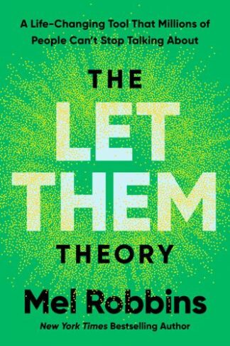 Cover image of The Let Them Theory: A Life-Changing Tool That Millions of People Can't Stop Talking about