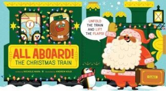 Cover image of All Aboard! The Christmas Train (An Abrams Extend-a-Book)