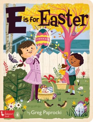 Cover image of E Is for Easter (BabyLit)
