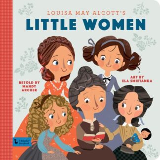 Cover image of Little Women: A Babylit Storybook