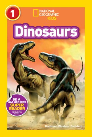 Cover image of Dinosaurs (National Geographic Kids Readers