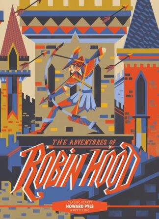 Cover image of Classic Starts: Robin Hood