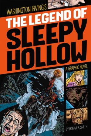 Legend of Sleepy Hollow: A Graphic Novel