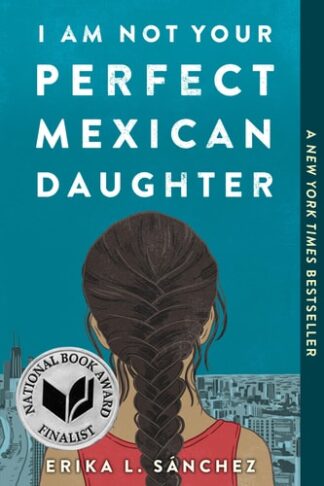 Cover image of I Am Not Your Perfect Mexican Daughter