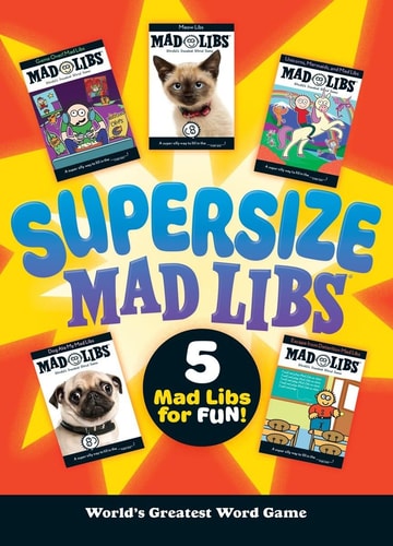 Cover image of Supersize Mad Libs: Over 100 Stories in One!