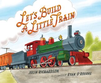 Cover image of Let's Build a Little Train