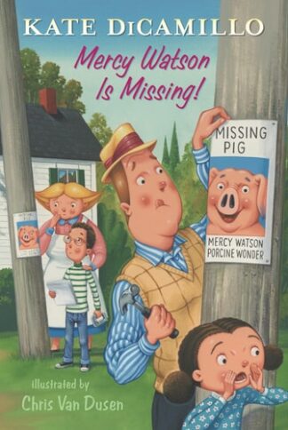 Cover image of Mercy Watson Is Missing!: Tales from Deckawoo Drive