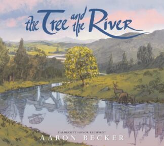 Cover image of The Tree and the River