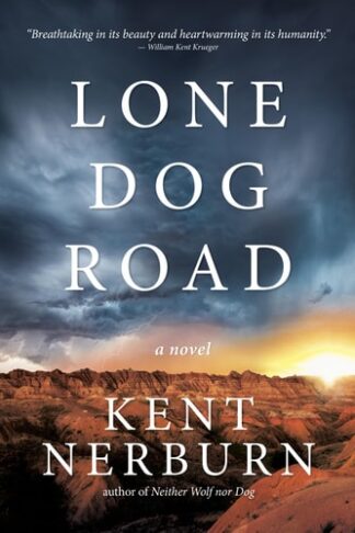 Cover image of Lone Dog Road: A Novel
