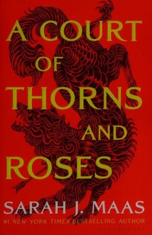 Court of Thorns and Roses