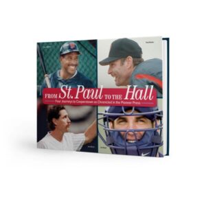 From St. Paul to the Hall: Four Journeys to Cooperstown as Chronicled by the Pioneer Press