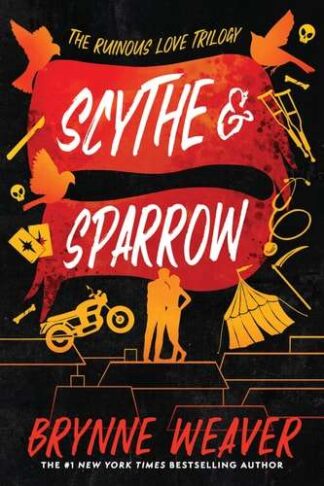 Cover image of Scythe & Sparrow: The Ruinous Love Trilogy