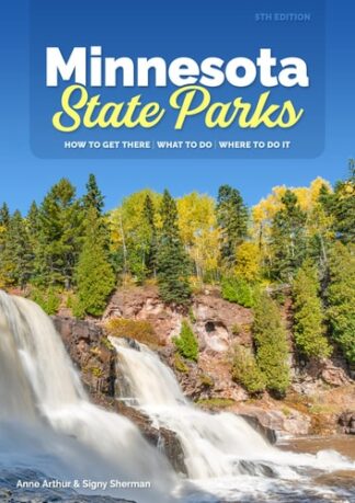 Cover image of Minnesota State Parks: How to Get There