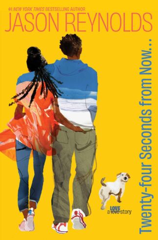 Cover image of Twenty-Four Seconds from Now . . .: A Love Story