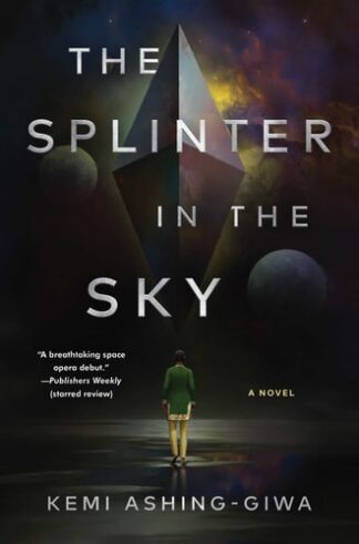 Cover image of The Splinter in the Sky