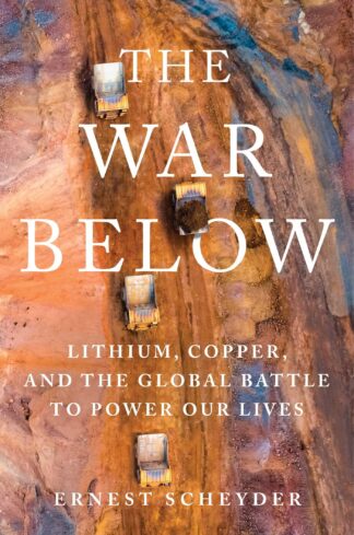 Cover image of The War Below: Lithium