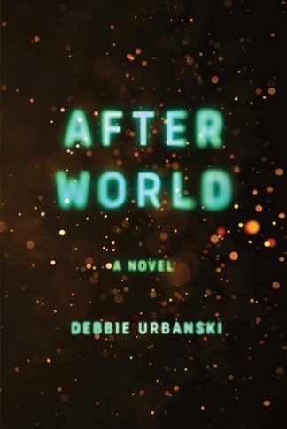 Cover image of After World: A Novel