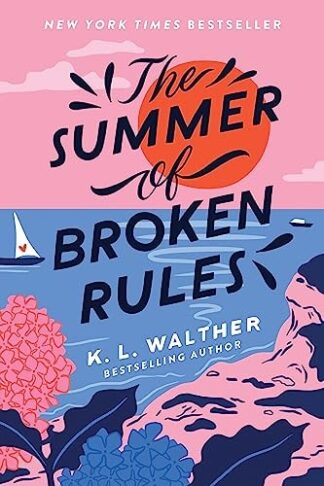 Cover image of The Summer of Broken Rules