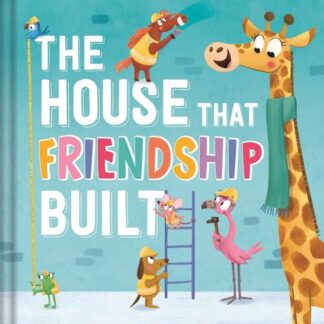 Cover image of The House That Friendship Built