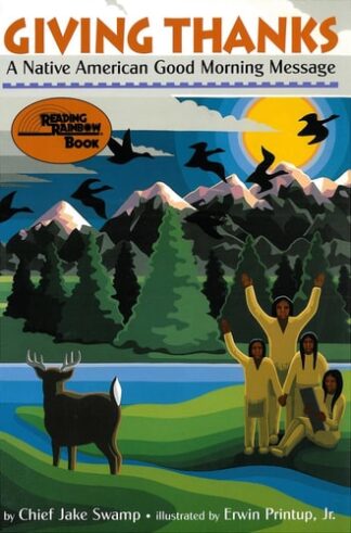 Cover image of Giving Thanks: A Native American Good Morning Message