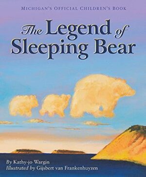 The Legend of Sleeping Bear, a picture book