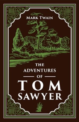 The Adventures of Tom Sawyer